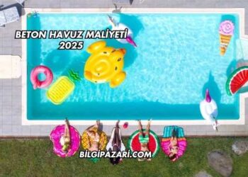 Beton Havuz Maliyeti 2025