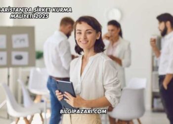 Bulgaristan'da Şirket Kurma Maliyeti 2025