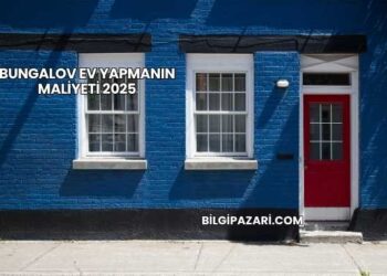 Bungalov Ev Yapmanın Maliyeti 2025