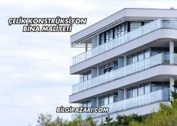Çelik Konstrüksiyon Bina Maliyeti