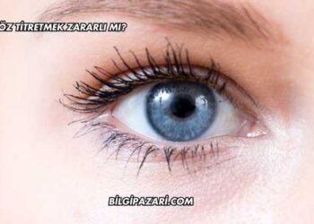 Göz Titretmek Zararlı mı?