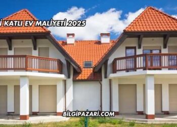İki Katlı Ev Maliyeti 2025