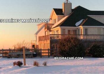 Prefabrik Ev Maliyeti 2025