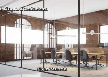 Şirket Hisse Devri Maliyeti 2025