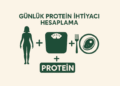 Günlük Protein İhtiyacı Hesaplama