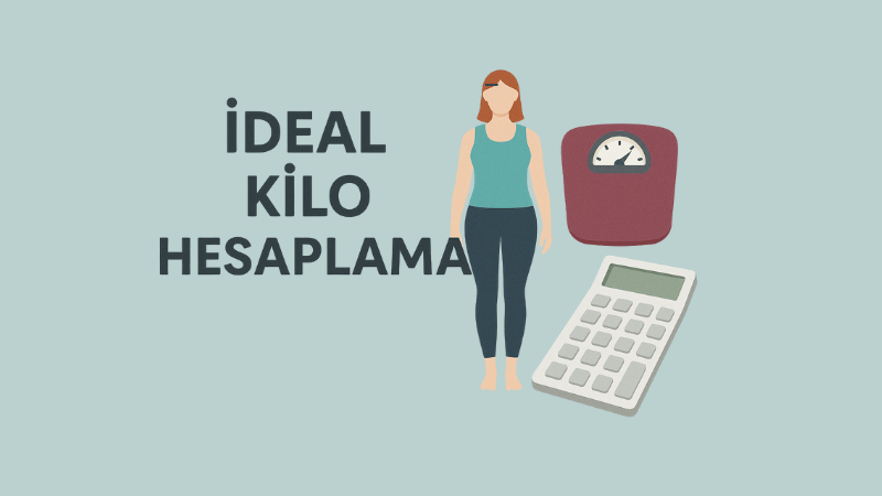 İdeal Kilo Hesaplama