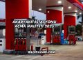 Akaryakıt İstasyonu Açma Maliyeti 2025