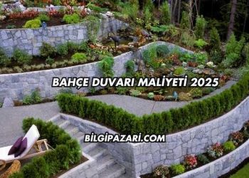 Bahçe Duvarı Maliyeti 2025