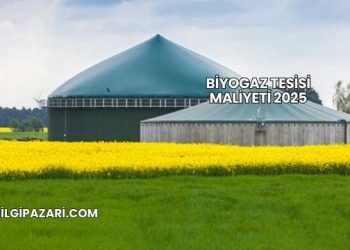 Biyogaz Tesisi Maliyeti 2025