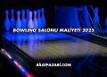 Bowling Salonu Maliyeti 2025