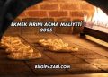 Ekmek Fırını Açma Maliyeti 2025