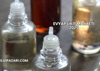 Evyap Likit Maliyeti 2025