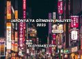 Japonya'ya Gitmenin Maliyeti 2025