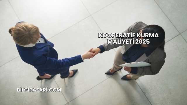 Kooperatif Kurma Maliyeti 2025