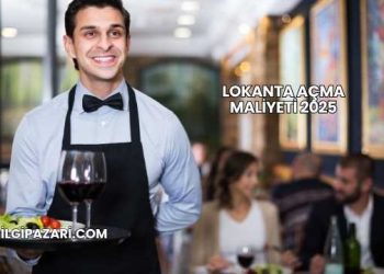 Lokanta Açma Maliyeti 2025