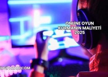 Online Oyun Kurmanın Maliyeti 2025