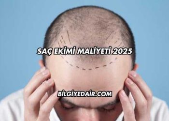 Saç Ekimi Maliyeti 2025
