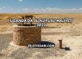 Uganda'da Su Kuyusu Maliyeti 2025
