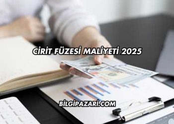 Cirit Füzesi Maliyeti 2025