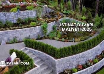 İstinat Duvarı Maliyeti 2025