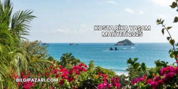Kosta Rika Yaşam Maliyeti 2025